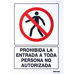 SES40 Señal "Prohibida la entrada a toda persona no autorizada" Surtek SES40 SURTEK