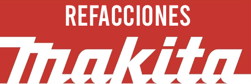 Makita Refacciones